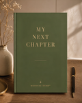 MY NEXT CHAPTER: For the Chapter Yet to Be Written